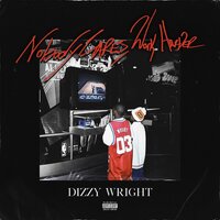 Problems And Blessings - Dizzy Wright