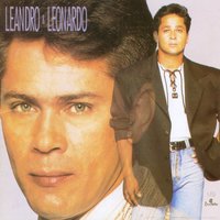 Diga pra mim - Leandro, Leonardo, Continental