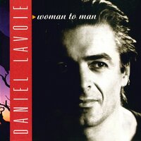I Won't Go - Daniel Lavoie
