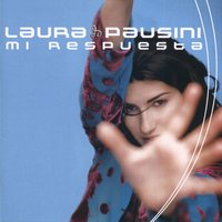 ¿Tú con qué sueñas? - Laura Pausini