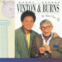 How Old Do You Get - George Burns, Bobby Vinton