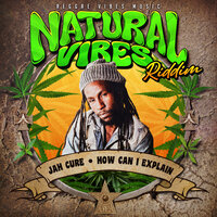 How Can I Explain - Jah Cure