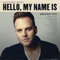 Forgiveness - Matthew West
