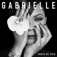 Won't Back Down - Gabrielle