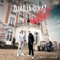 Dans la cité - Djadja & Dinaz