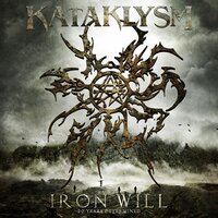 Iron Will - Kataklysm
