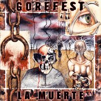 For The Masses - Gorefest