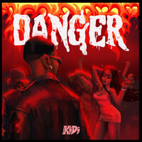 Danger - Kidi