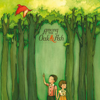 Among The Oak & Ash
