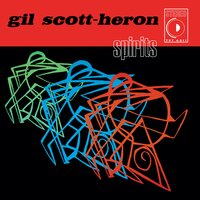 The Other Side, Part I - Gil Scott-Heron