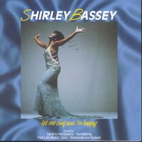 Alone Again (Naturally) - Shirley Bassey