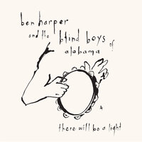 ホエア・クッド・アイ・ゴー - Ben Harper, The Blind Boys of Alabama