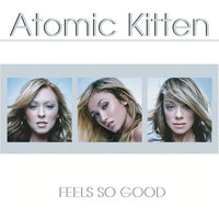 The Last Goodbye - Atomic Kitten