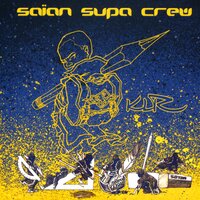 Objectif - Saïan Supa Crew
