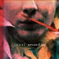 Around Us (Blarsa Remix) - Jónsi