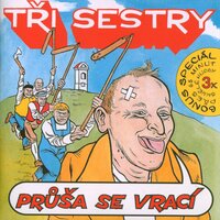 Běž - Tri Sestry