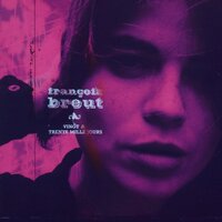 Si tu disais - Francoiz Breut