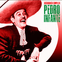De Tanto Amar - Pedro Infante