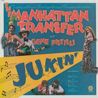 チキン・ボン・ボン - Manhattan Transfer, Gene Pistilli