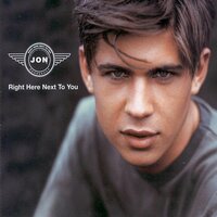 Right Here Next to You - Jon
