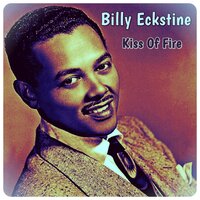 Roses - Billy Eckstine