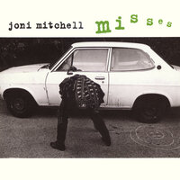 The Reoccurring Dream - Joni Mitchell
