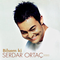 Seninki - Serdar Ortaç