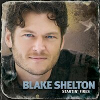 She Can't Get That - Blake Shelton