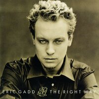 I Found Someone - Eric Gadd