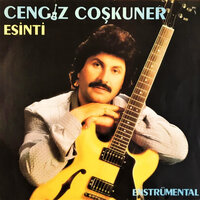Bilmesin O Felek - Cengiz Coşkuner
