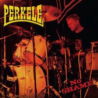 No Shame - Perkele