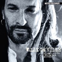 Heaven Stood Still - Willy Deville