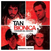 Bye Bye - Tan Bionica