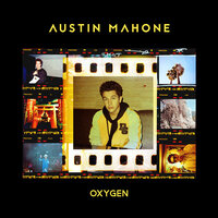 オキシジン - Austin Mahone