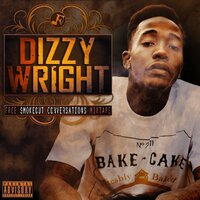 Let the Song Repeat - Dizzy Wright