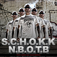 Не верь - SCHOKK