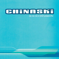 Cesta - Chinaski