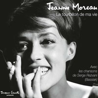 La vie de cocagne - Jeanne Moreau