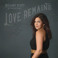 We March On - Hillary Scott & The Scott Family