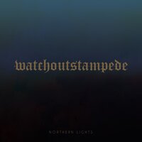 Leave - Watch Out Stampede