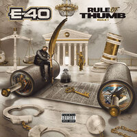 Does That Make Sense - E-40