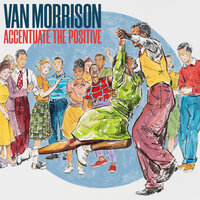 Flip, Flop And Fly - Van Morrison