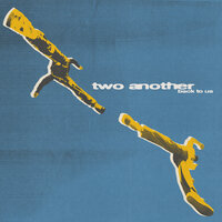 Without You - Two Another, Abhi The Nomad