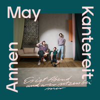 Es ist Abend - AnnenMayKantereit