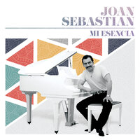 Estuve - Joan Sebastián
