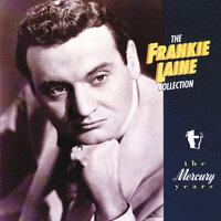 That Lucky Old Sun (Just Rolls Around Heaven All Day) - Frankie Laine