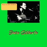 Discussão - João Gilberto, Antonio Carlos Jobim