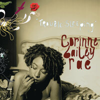 Trouble Sleeping - Corinne Bailey Rae
