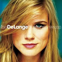 I Almost Believed - Ilse Delange