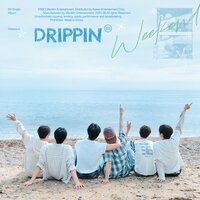 TIME - DRIPPIN